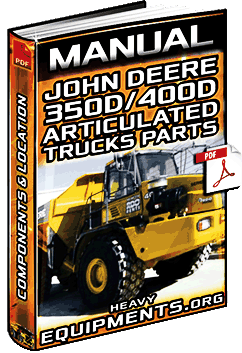 Manual John Deere 350d 400d Articulated Truck Parts Components Location Heavy Equipment